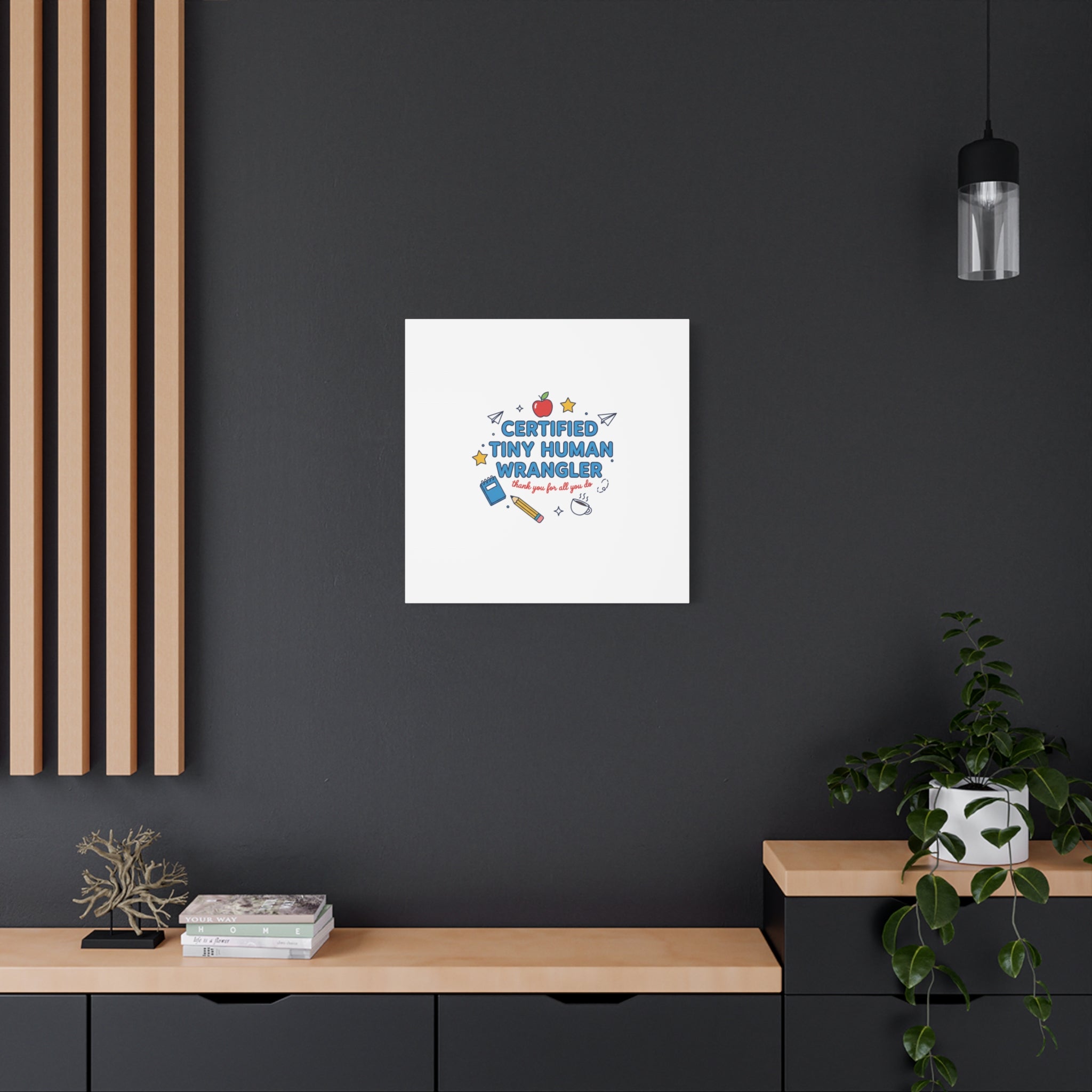 Certified Tiny Human Wrangler Canvas | teacher appreciation gifts, teacher life