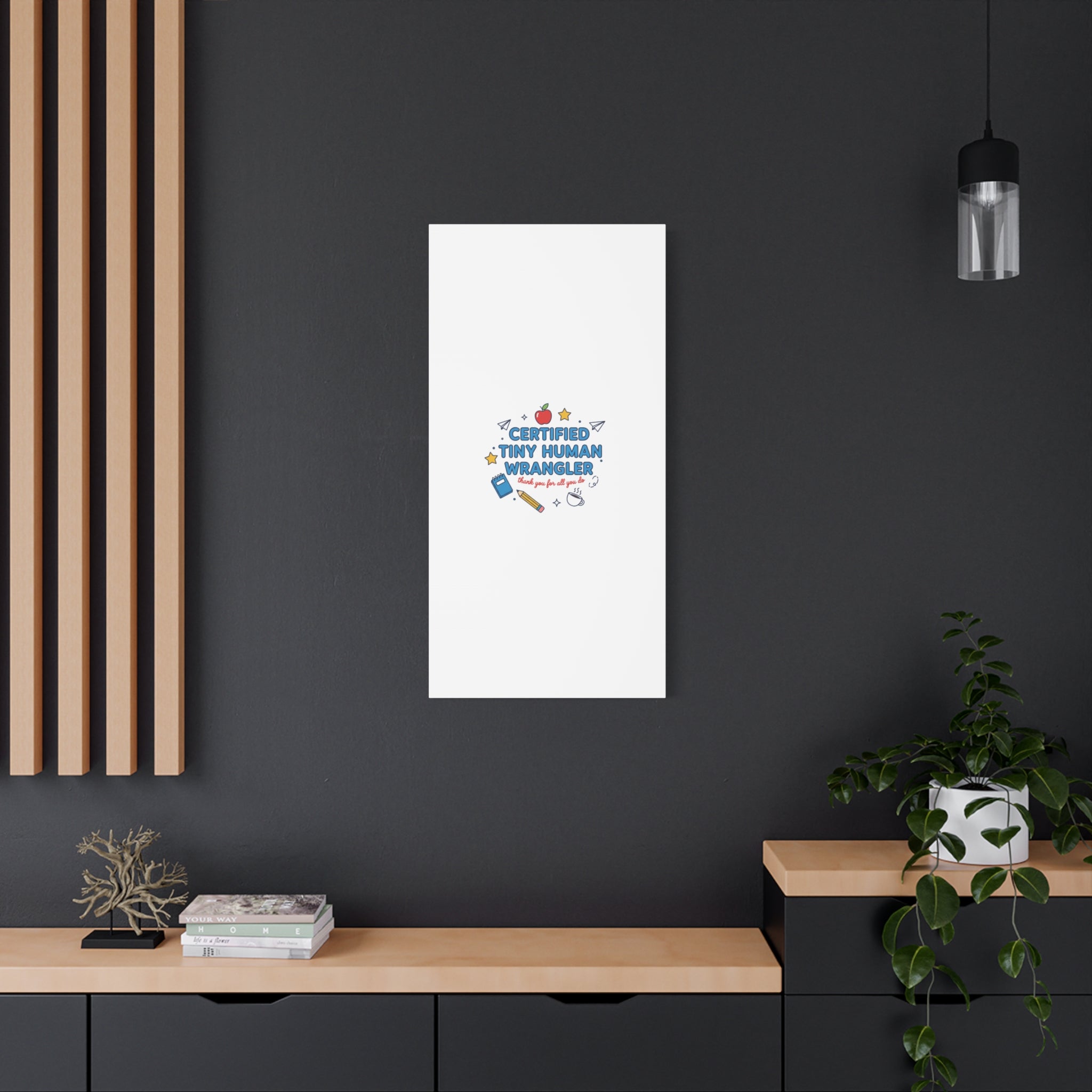 Certified Tiny Human Wrangler Canvas | teacher appreciation gifts, teacher life