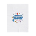Certified Tiny Human Wrangler Plush Blanket | Teacher Appreciation, Teacher Life