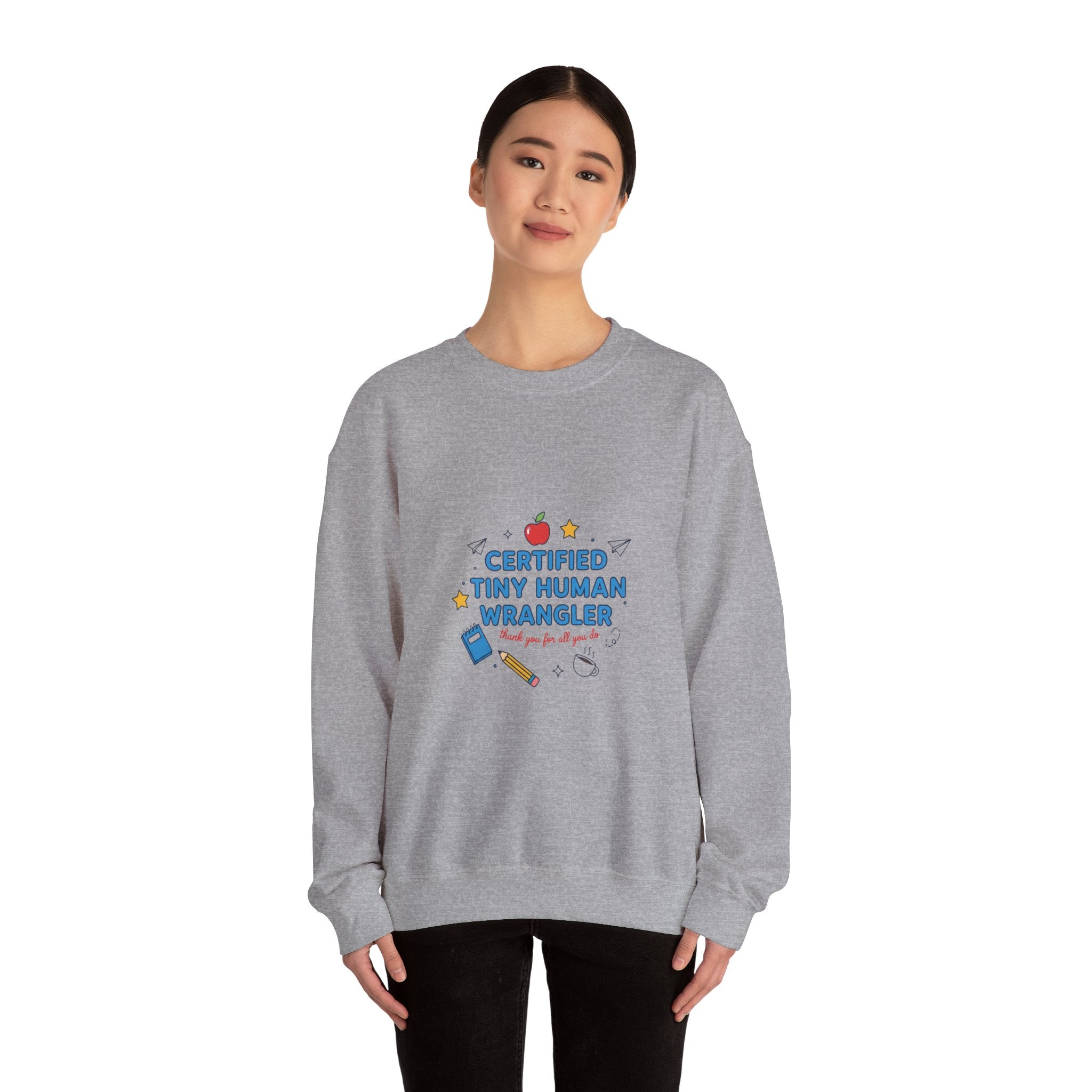 Certified Tiny Human Wrangler Sweatshirt | teacher appreciation gifts, teacher life