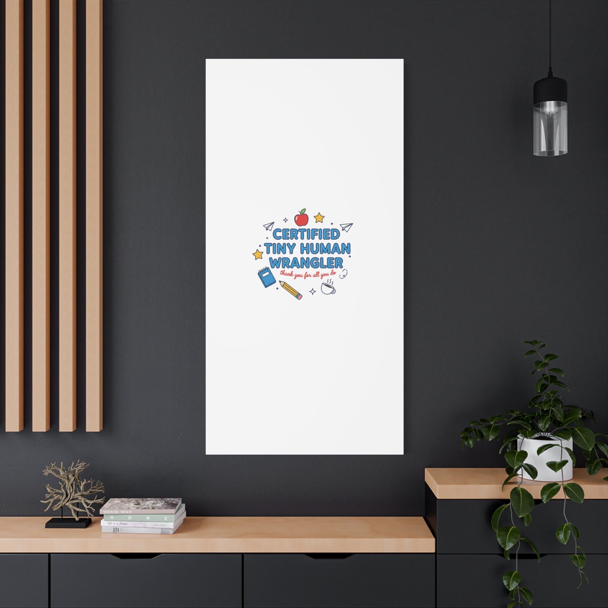 Certified Tiny Human Wrangler Canvas | teacher appreciation gifts, teacher life