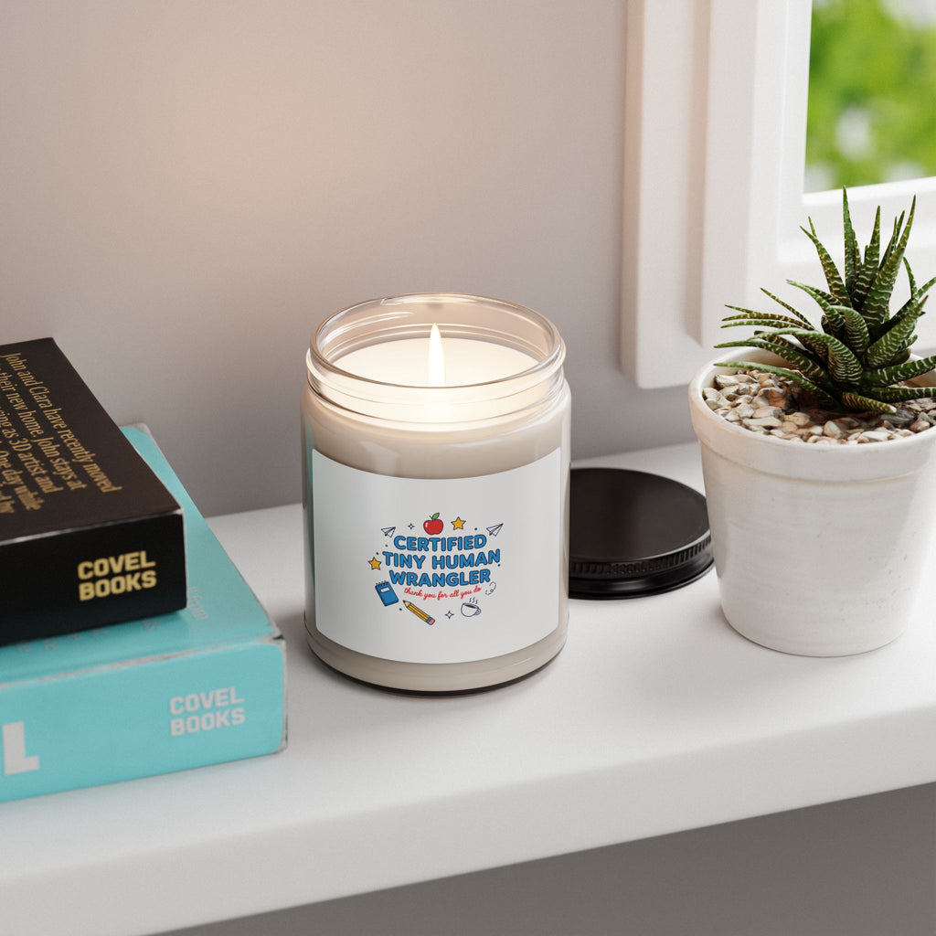 Certified Tiny Human Wrangler Candle | Teacher Appreciation, Teacher Life