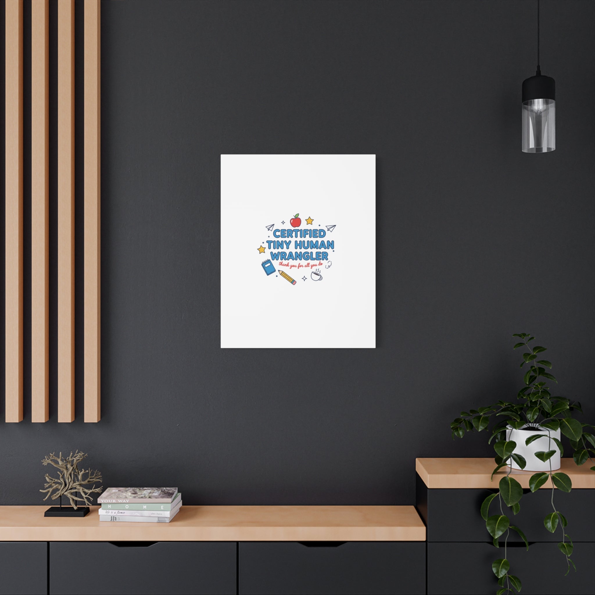 Certified Tiny Human Wrangler Canvas | teacher appreciation gifts, teacher life