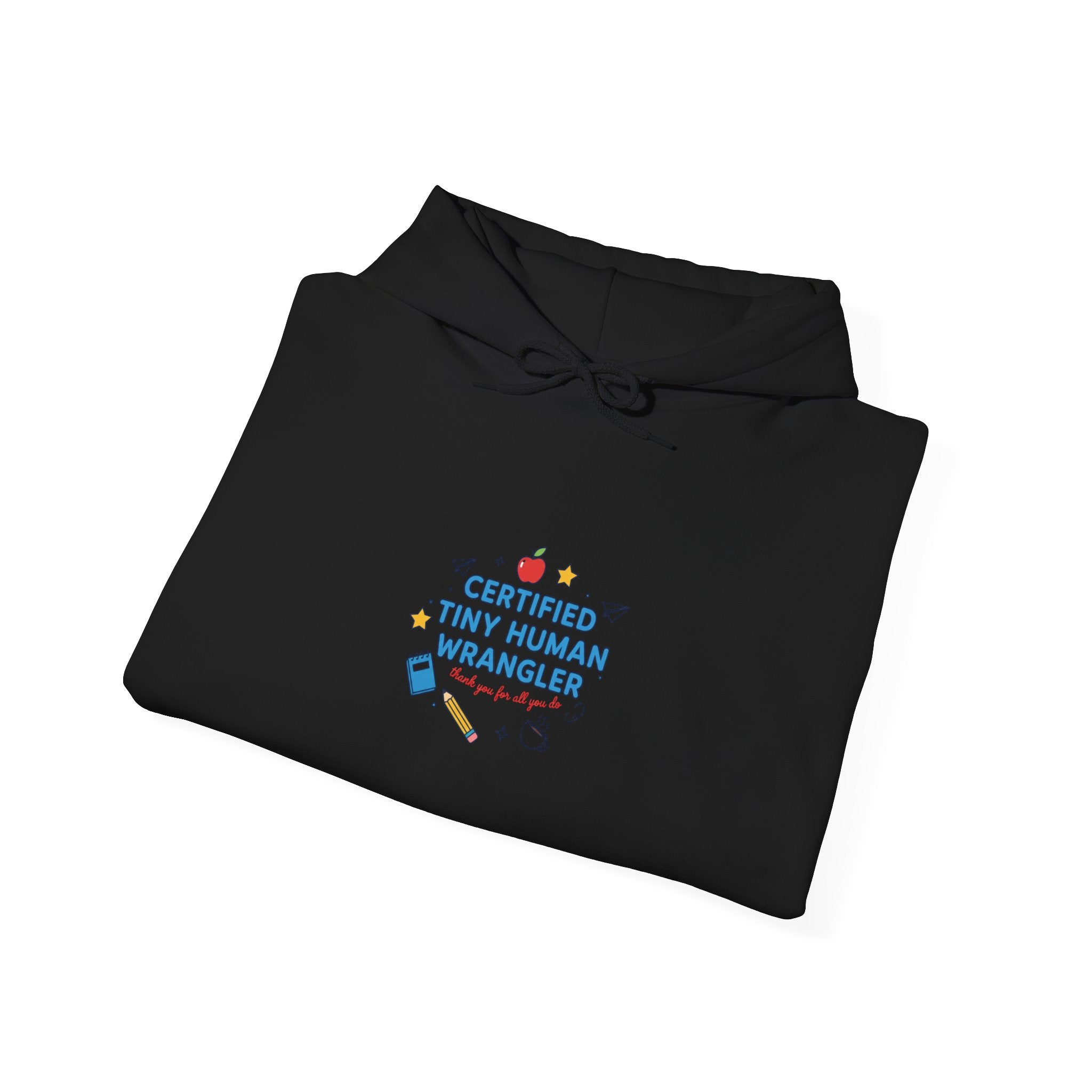 Certified Tiny Human Wrangler Hoodie | teacher appreciation, teacher life