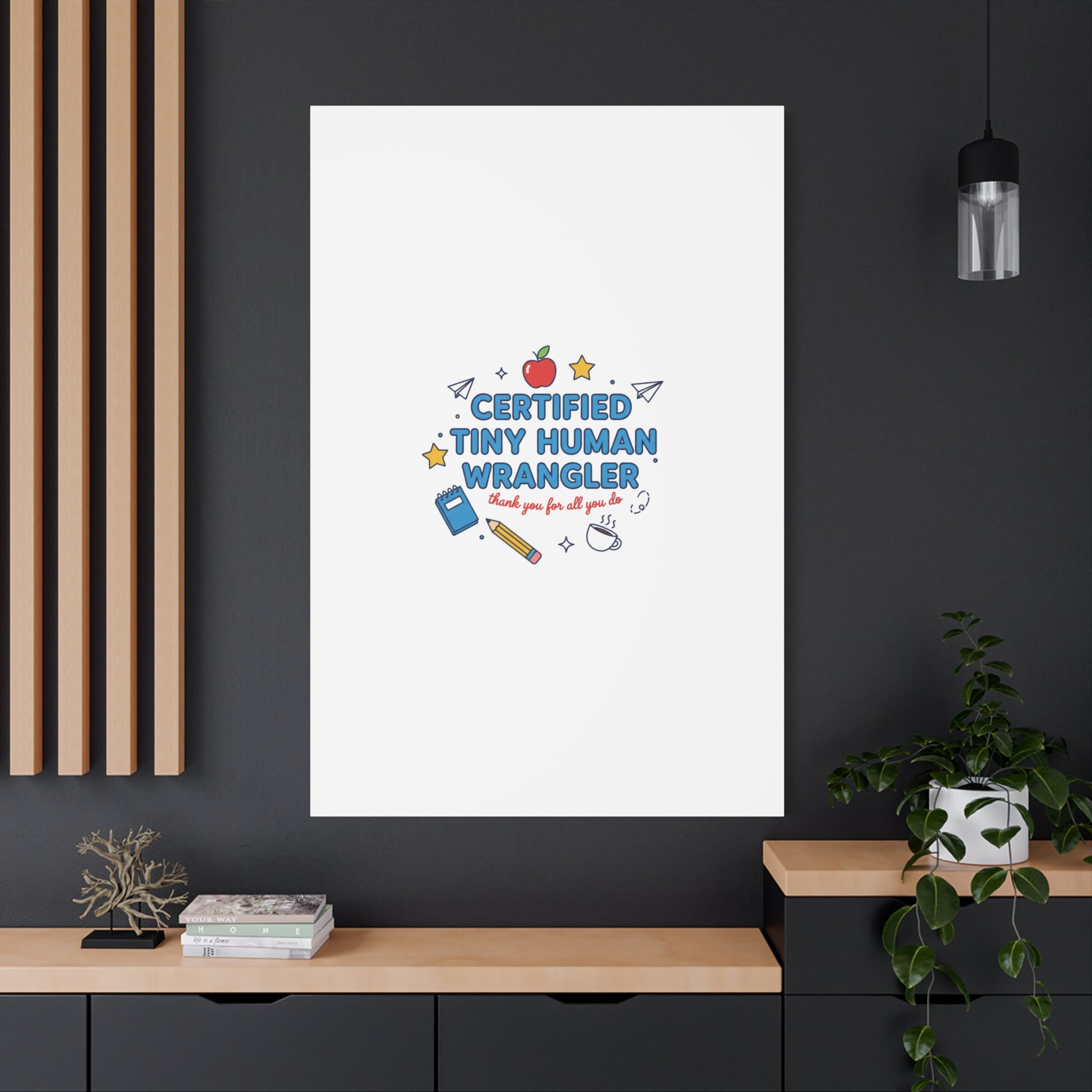Certified Tiny Human Wrangler Canvas | teacher appreciation gifts, teacher life