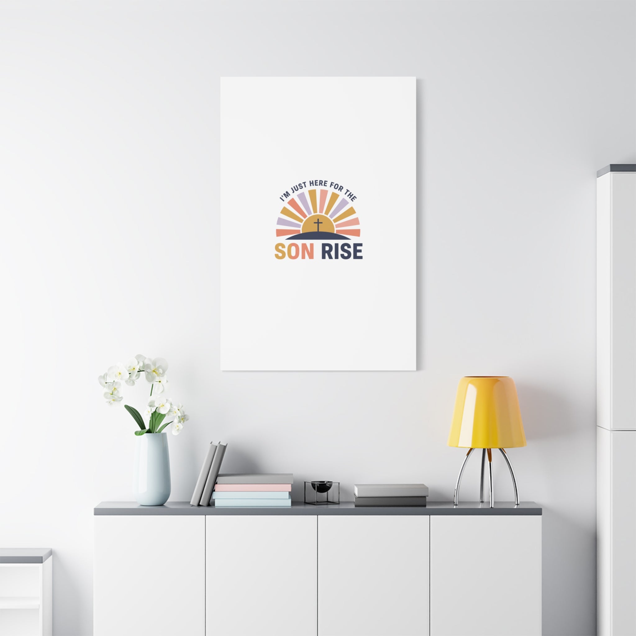 I'm Just Here for the Son Rise Canvas | Christian Easter Wall Art, Faith-Based Humor