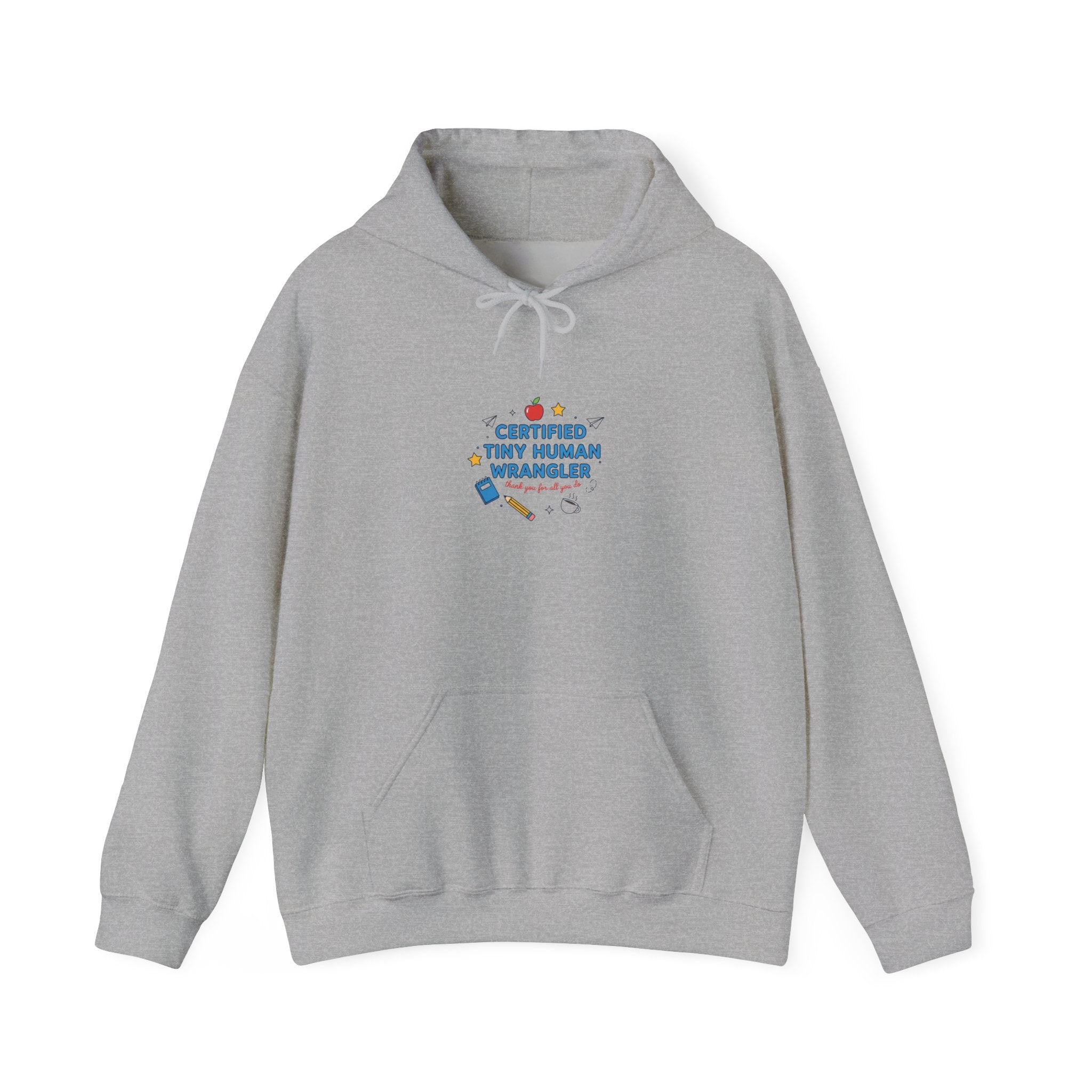 Certified Tiny Human Wrangler Hoodie | teacher appreciation, teacher life