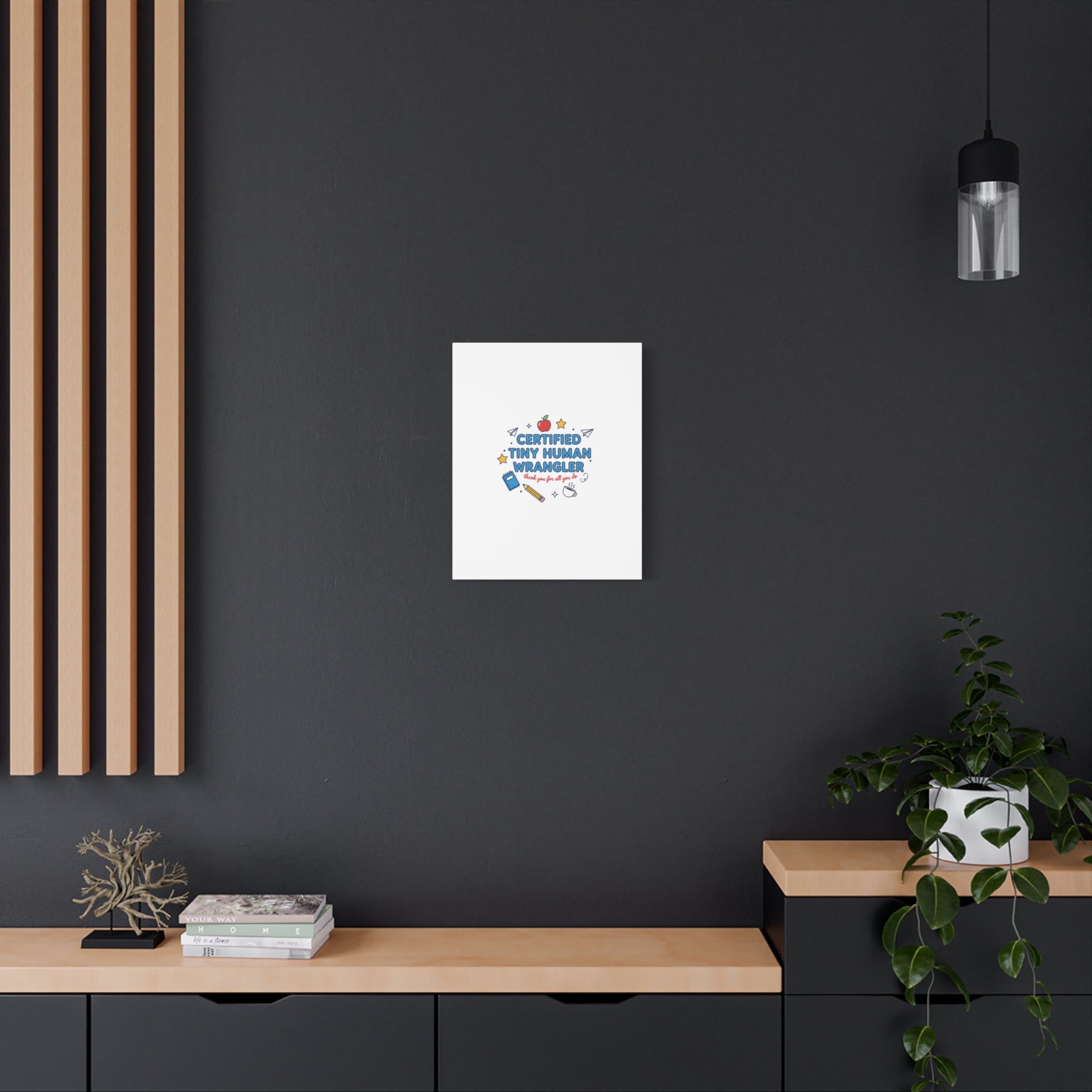 Certified Tiny Human Wrangler Canvas | teacher appreciation gifts, teacher life