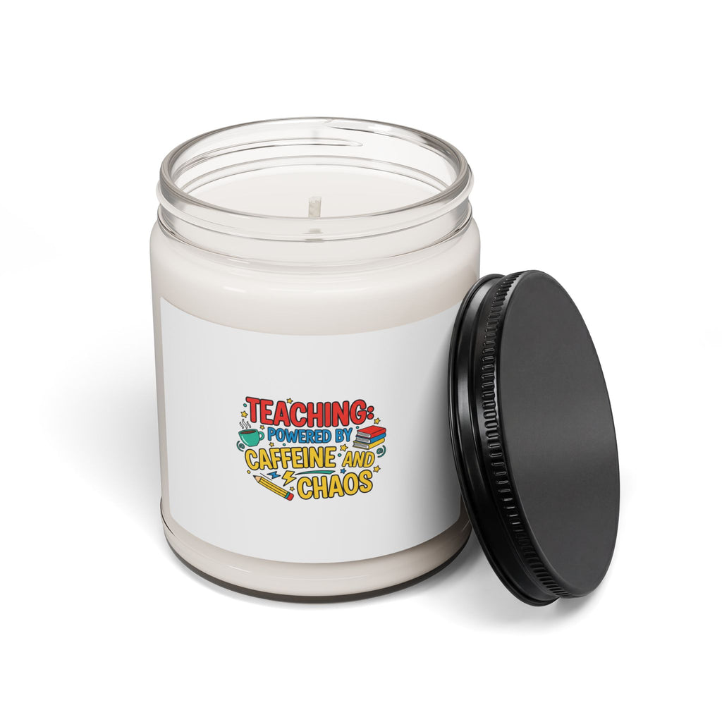 Teaching Powered by Caffeine and Chaos Soy Candle | Teacher Appreciation, Teacher Life