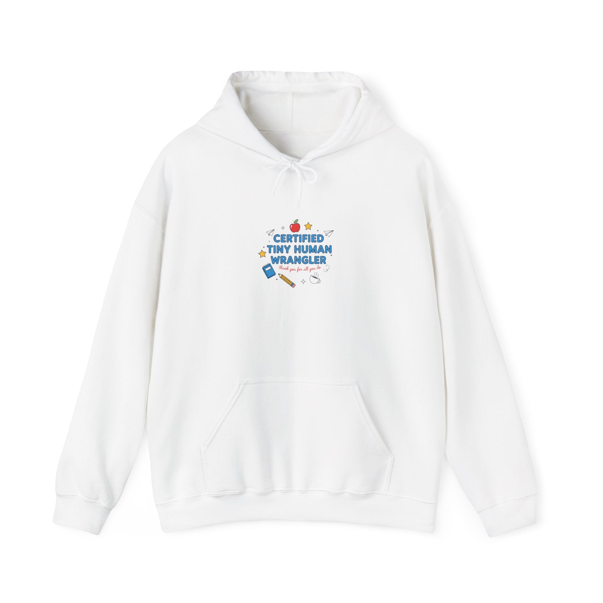 Certified Tiny Human Wrangler Hoodie | teacher appreciation, teacher life