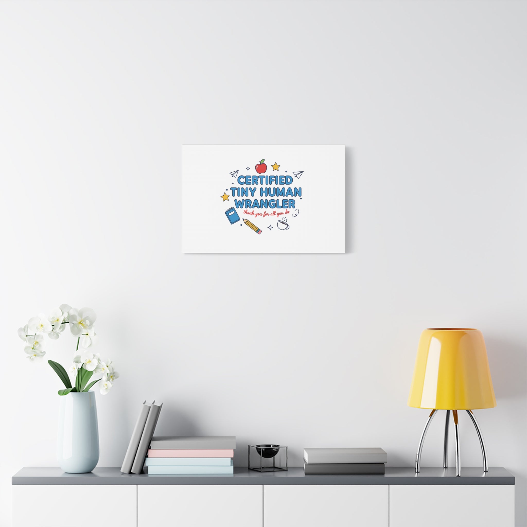 Certified Tiny Human Wrangler Canvas | teacher appreciation gifts, teacher life